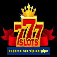 esporte net vip sergipe